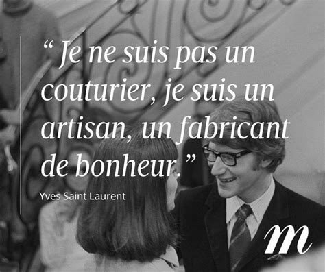 citations yves saint laurent|yves Saint Laurent phrases.